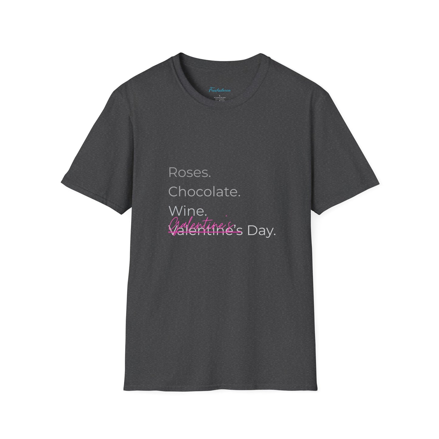Valentine List T‑Shirt — “Roses. Chocolate. Wine. Valentine’s Day” Minimal Graphic Tee