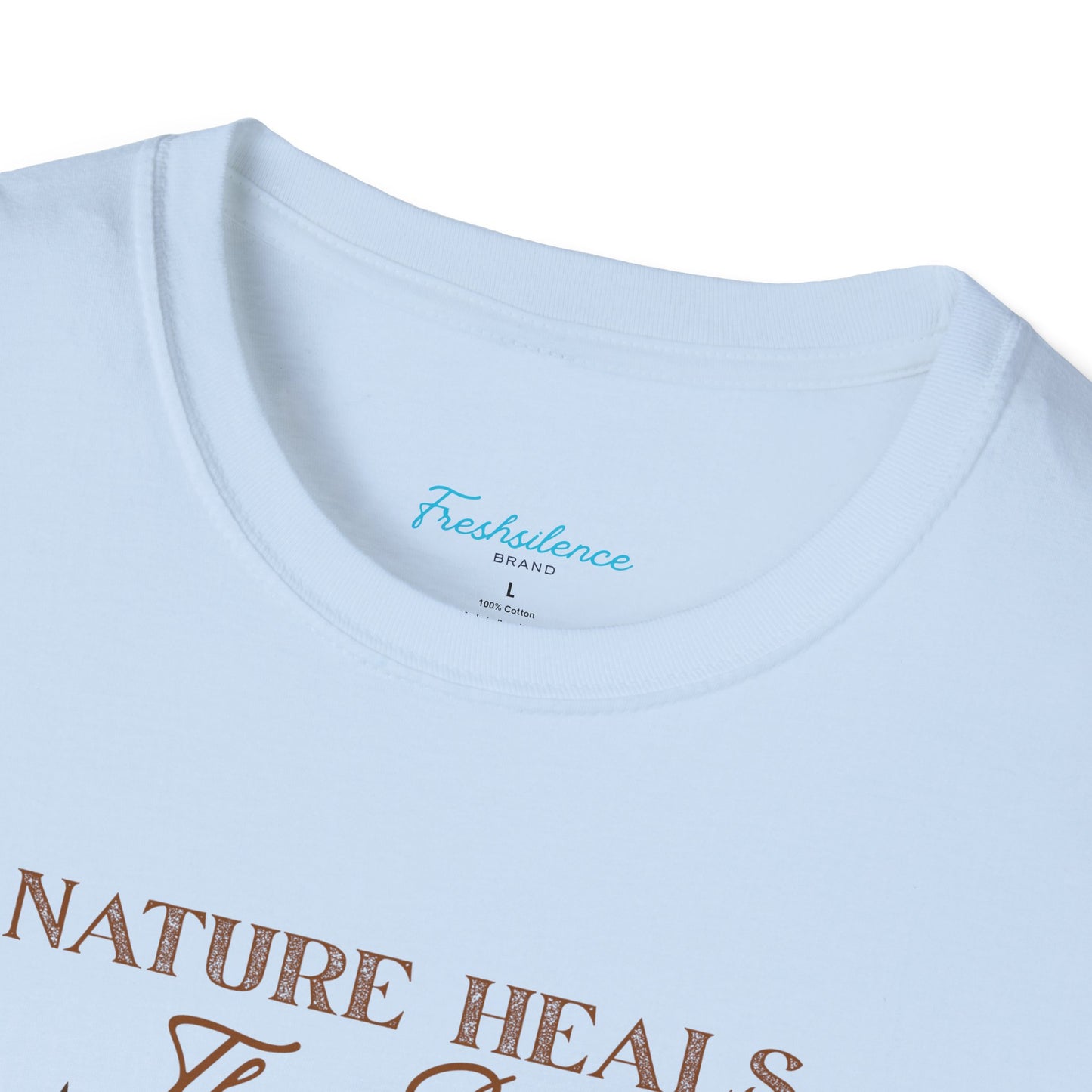 Nature Heals T-Shirt