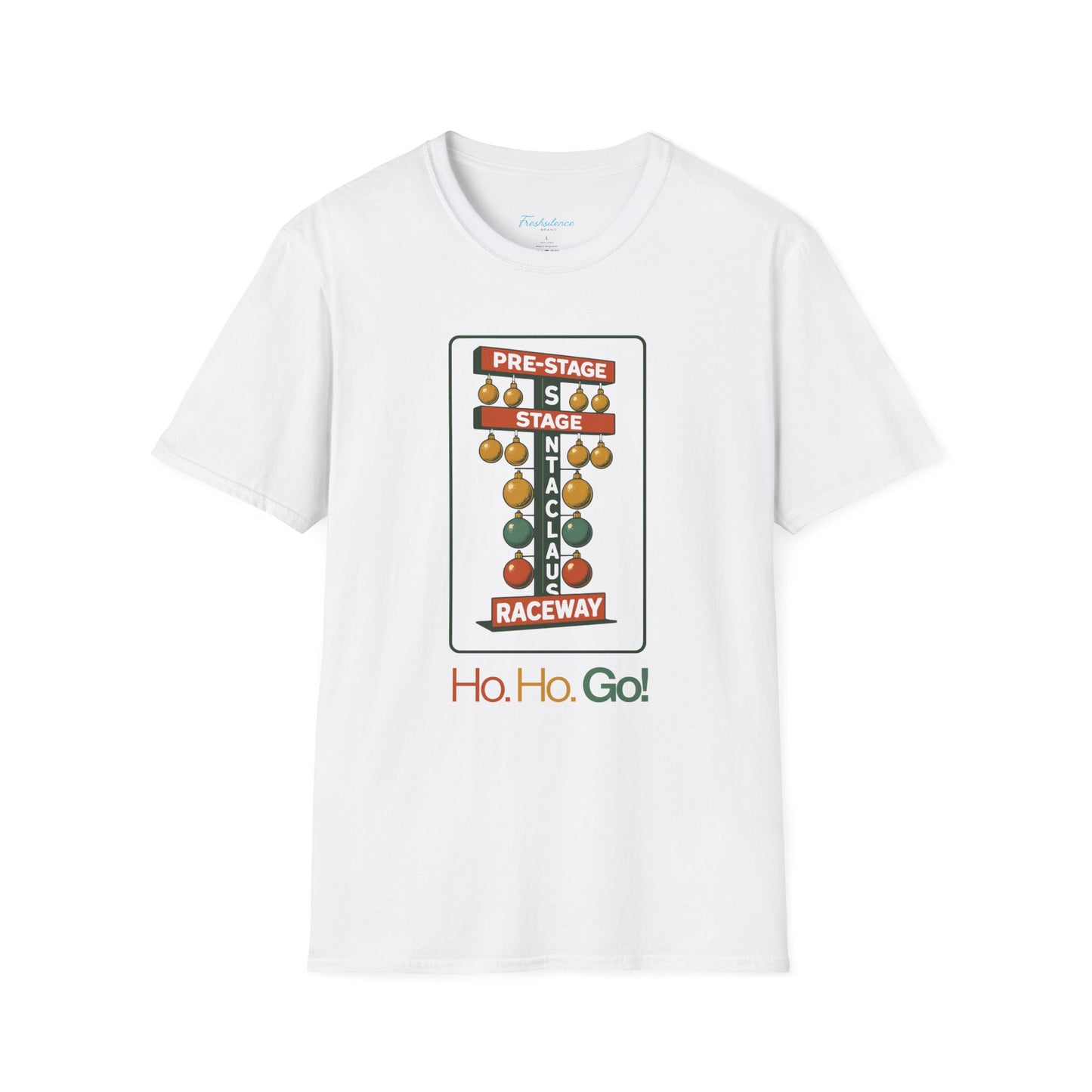 Christmas Drag Racing T‑Shirt – 'Ho. Ho. Go!' Raceway Holiday Tee