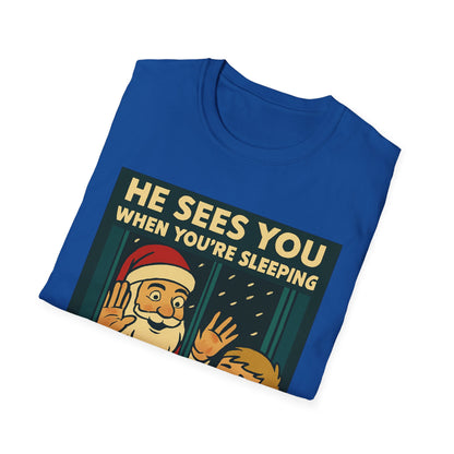 Christmas T-Shirt — "He Sees You When You're Sleeping" Vintage Santa Holiday Tee