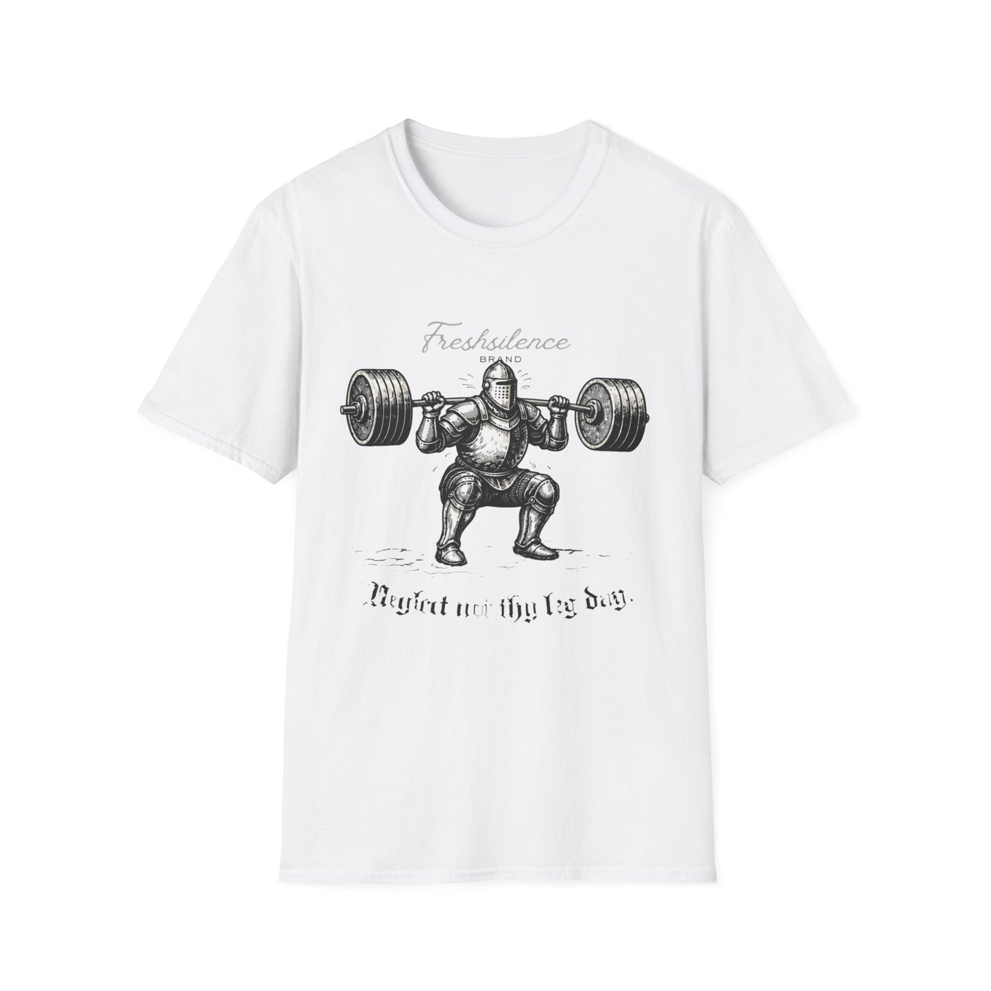 Neglect Not Thy Leg Day - T-shirt