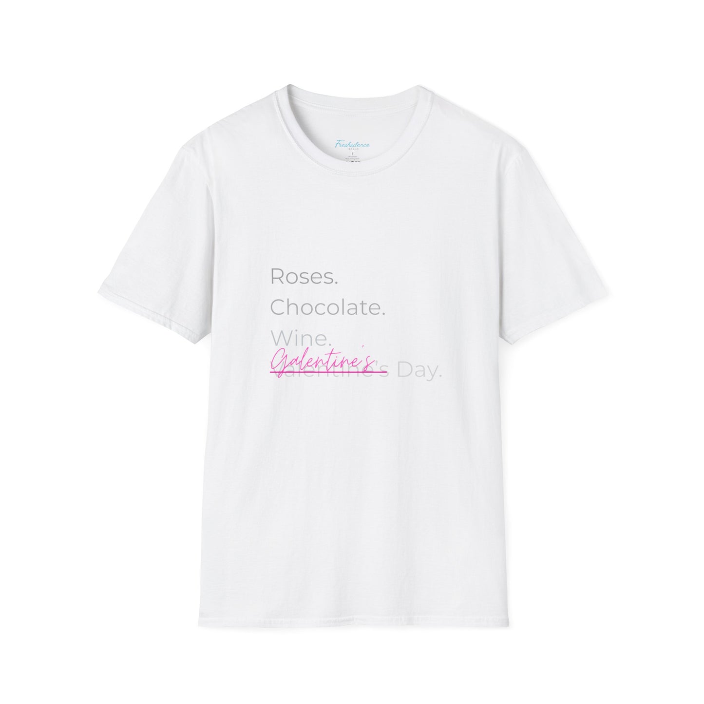 Valentine List T‑Shirt — “Roses. Chocolate. Wine. Valentine’s Day” Minimal Graphic Tee