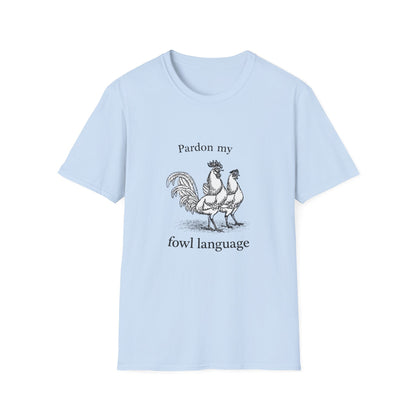 T-Shirt — "Pardon My Fowl Language" Rooster Vintage Illustration