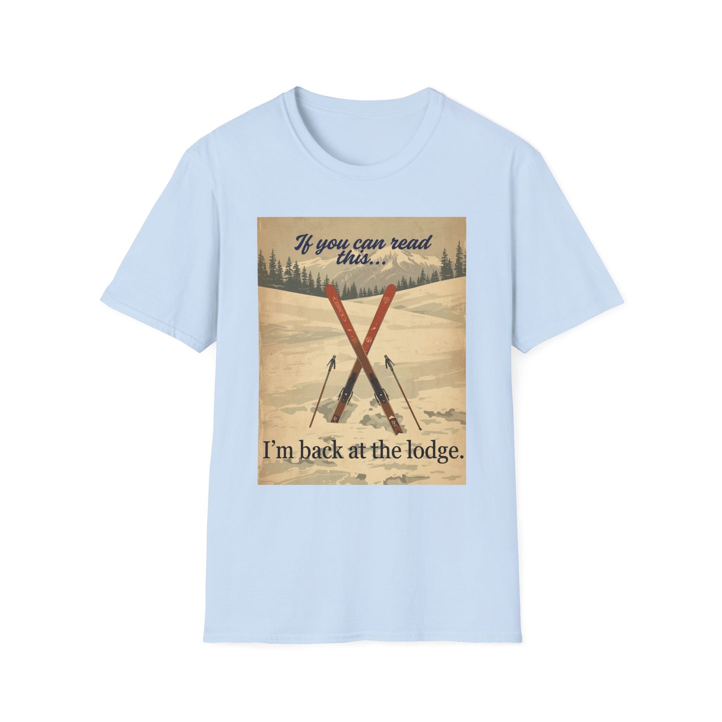 Back at Lodge - T-Shirt