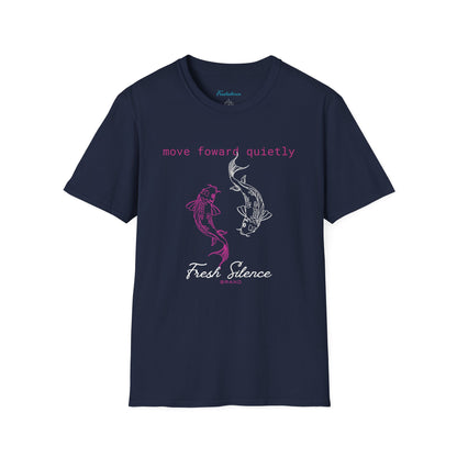 Move Forward Quietly T-Shirt — Feminine Pink Koi Graphic Tee