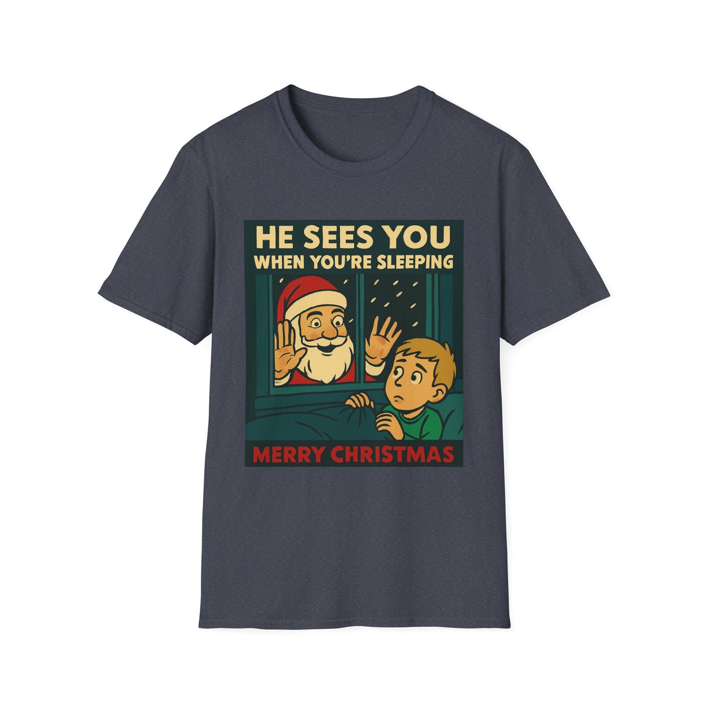 Christmas T-Shirt — "He Sees You When You're Sleeping" Vintage Santa Holiday Tee