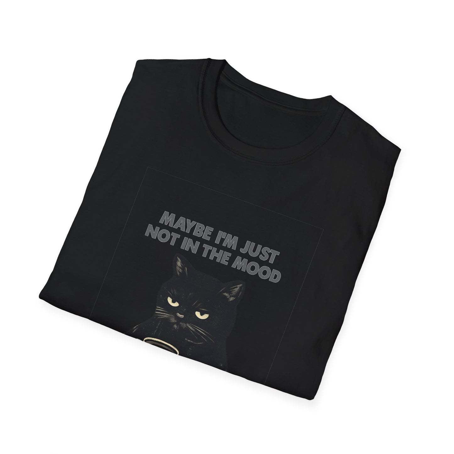 Grumpy Cat Coffee Tee — "Maybe I'm Just Not in the Mood or Maybe You're Annoying"