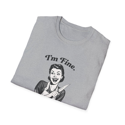 I'm Fine T-Shirt