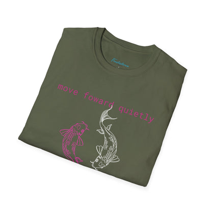 Move Forward Quietly T-Shirt — Feminine Pink Koi Graphic Tee