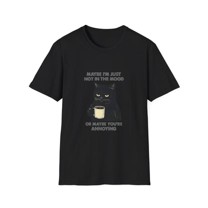 Grumpy Cat Coffee Tee — "Maybe I'm Just Not in the Mood or Maybe You're Annoying"