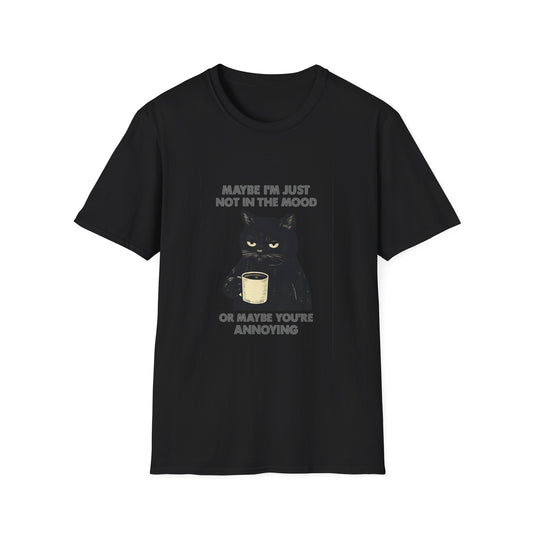 Grumpy Cat Coffee Tee — "Maybe I'm Just Not in the Mood or Maybe You're Annoying"