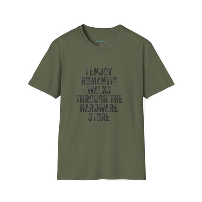 Hardware Store Romantic Walks T-Shirt — Funny DIY Lover Tee