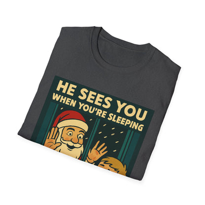 Christmas T-Shirt — "He Sees You When You're Sleeping" Vintage Santa Holiday Tee