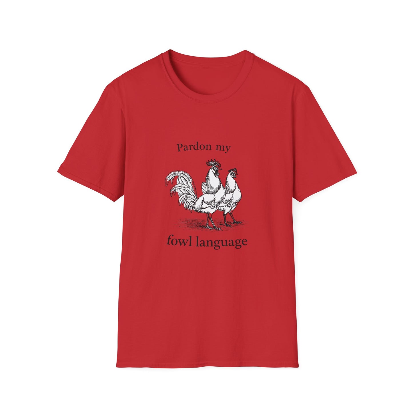 T-Shirt — "Pardon My Fowl Language" Rooster Vintage Illustration