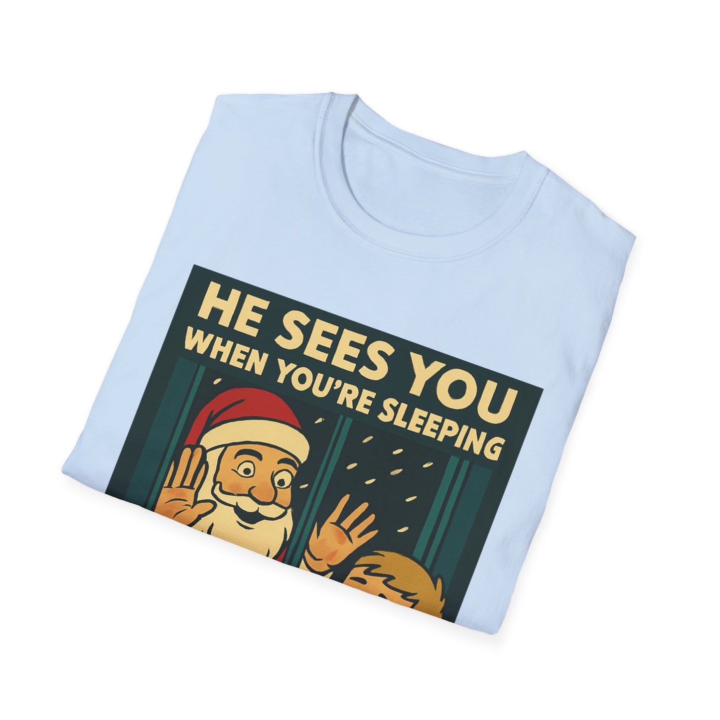 Christmas T-Shirt — "He Sees You When You're Sleeping" Vintage Santa Holiday Tee