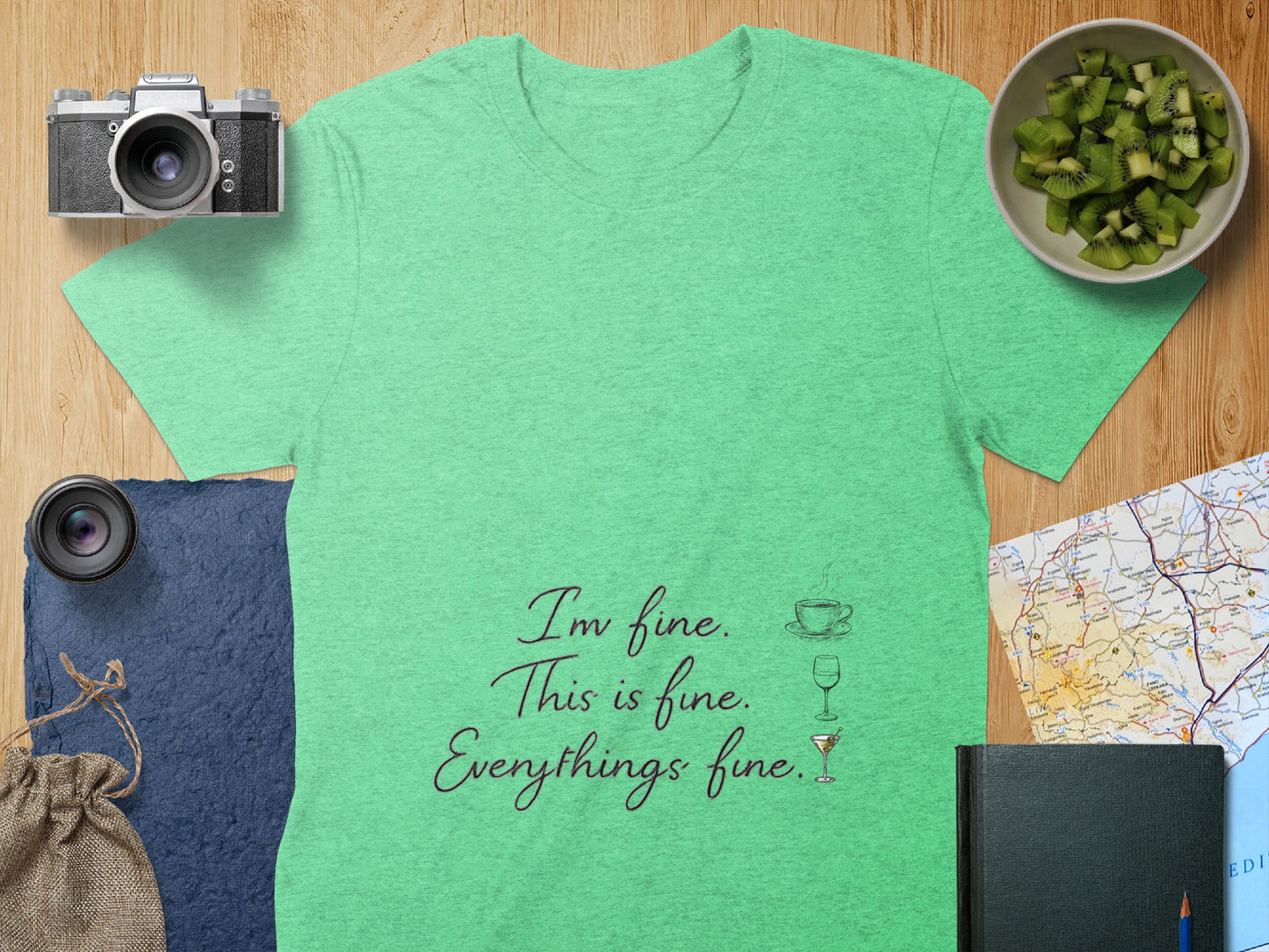 I'm fine This is fine Everythings fine T-shirt