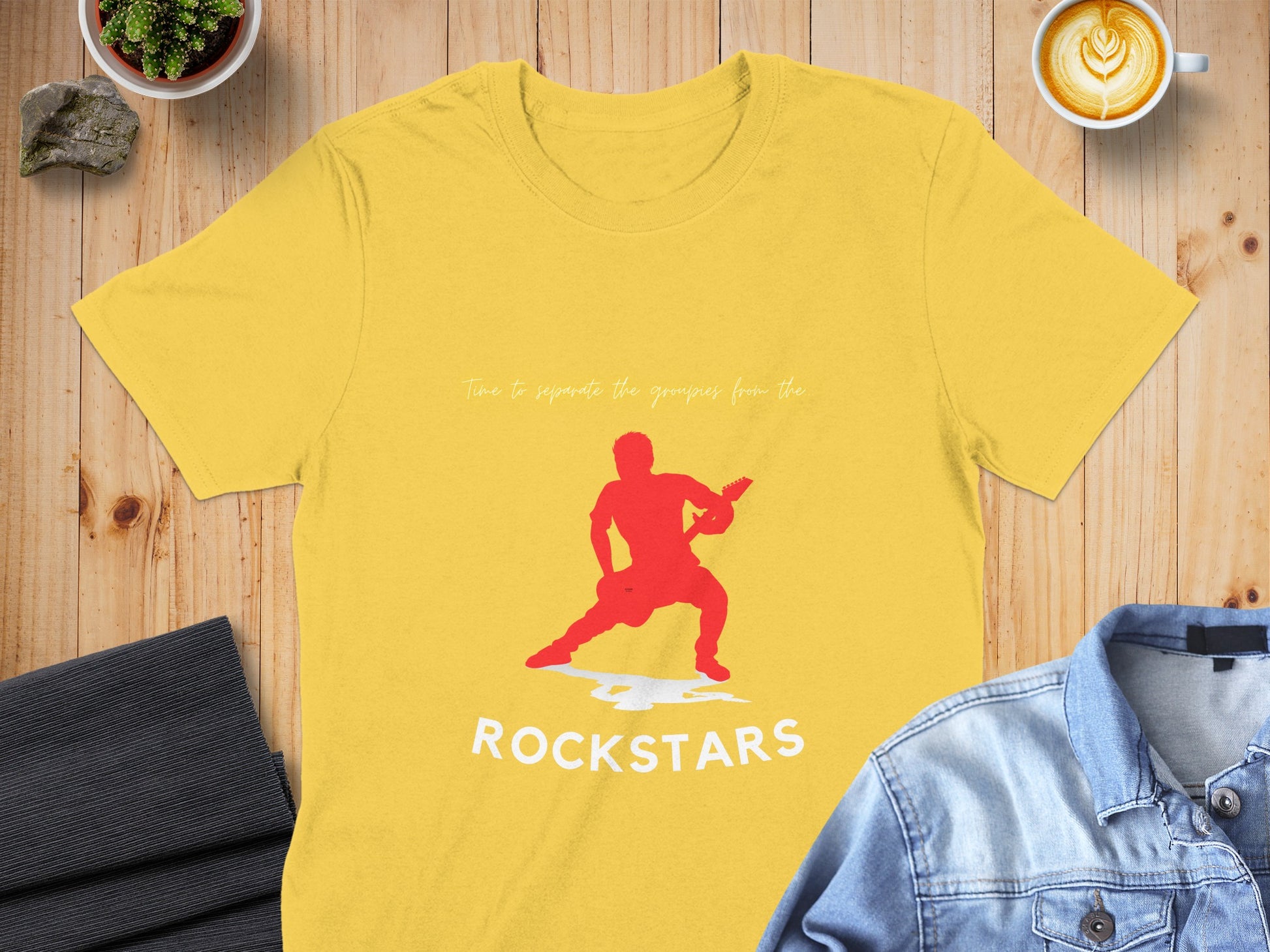 Time to Separate the Groupies from the Rockstars shirt