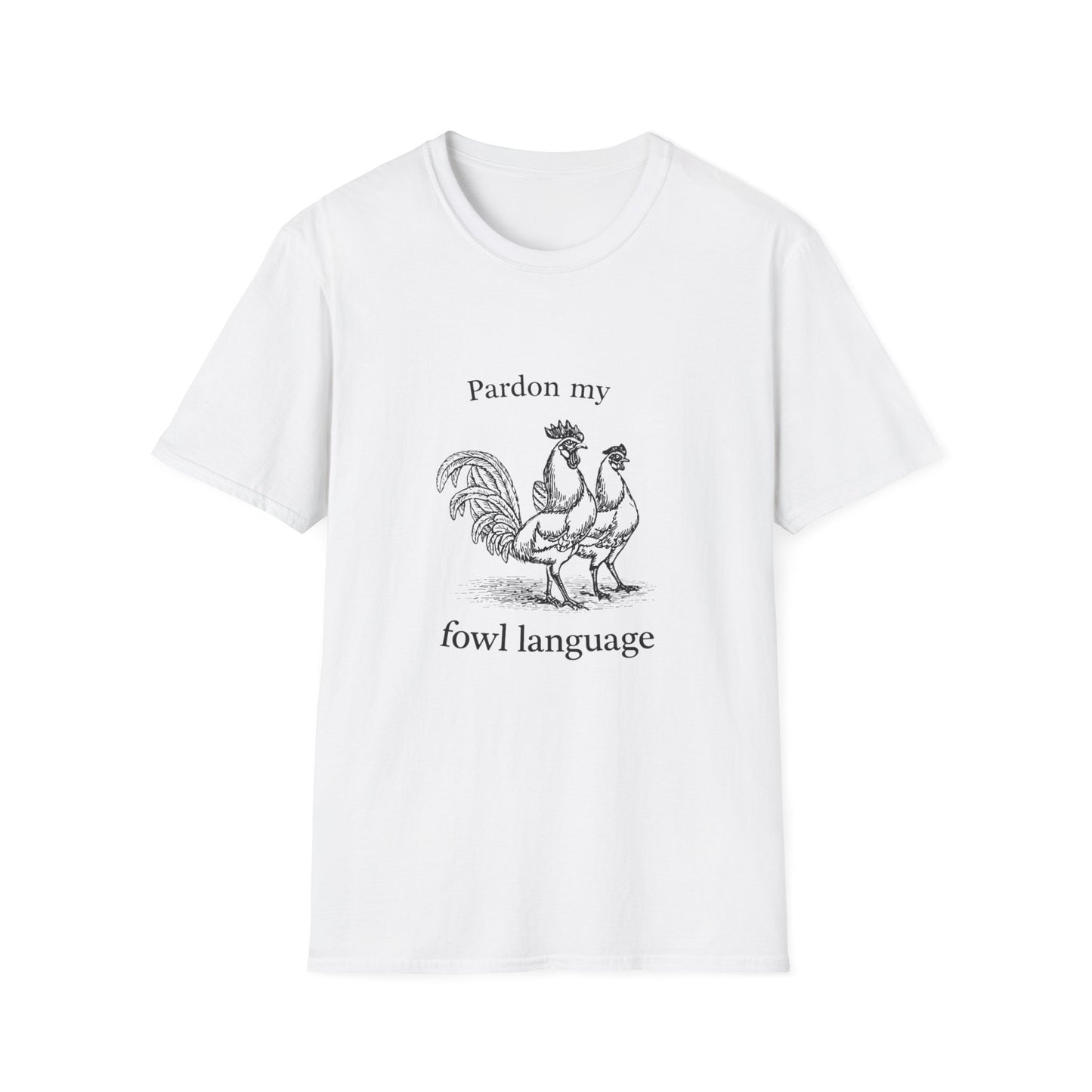 T-Shirt — "Pardon My Fowl Language" Rooster Vintage Illustration
