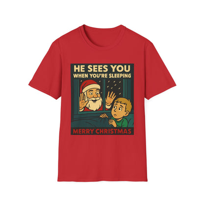 Christmas T-Shirt — "He Sees You When You're Sleeping" Vintage Santa Holiday Tee