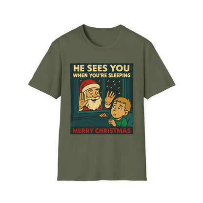 Christmas T-Shirt — "He Sees You When You're Sleeping" Vintage Santa Holiday Tee