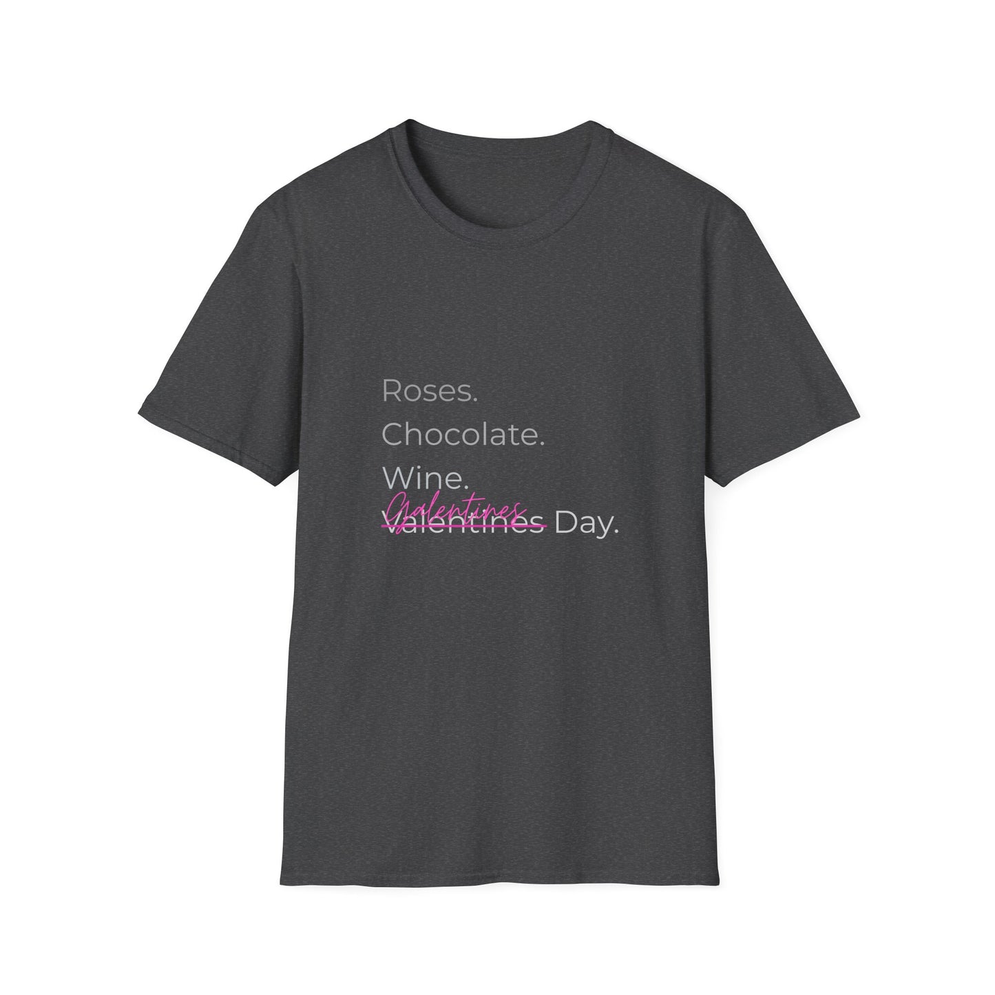 Galentine’s Day T-Shirt