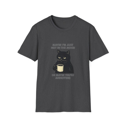 Grumpy Cat Coffee Tee — "Maybe I'm Just Not in the Mood or Maybe You're Annoying"