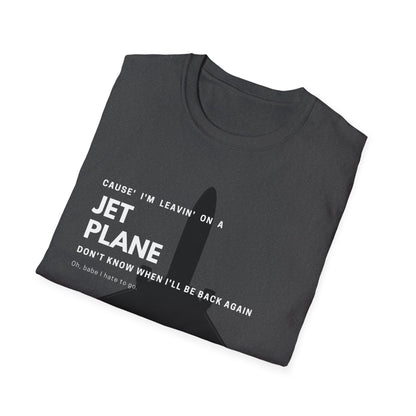 Leaving Jet Plane T-Shirt