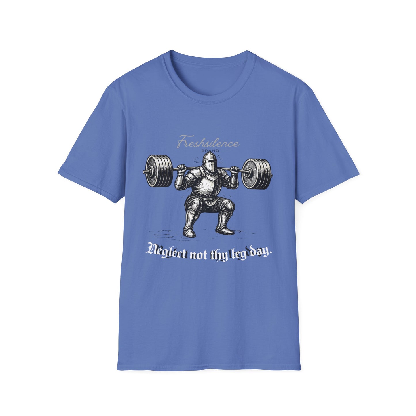 Neglect Not Thy Leg Day - T-shirt