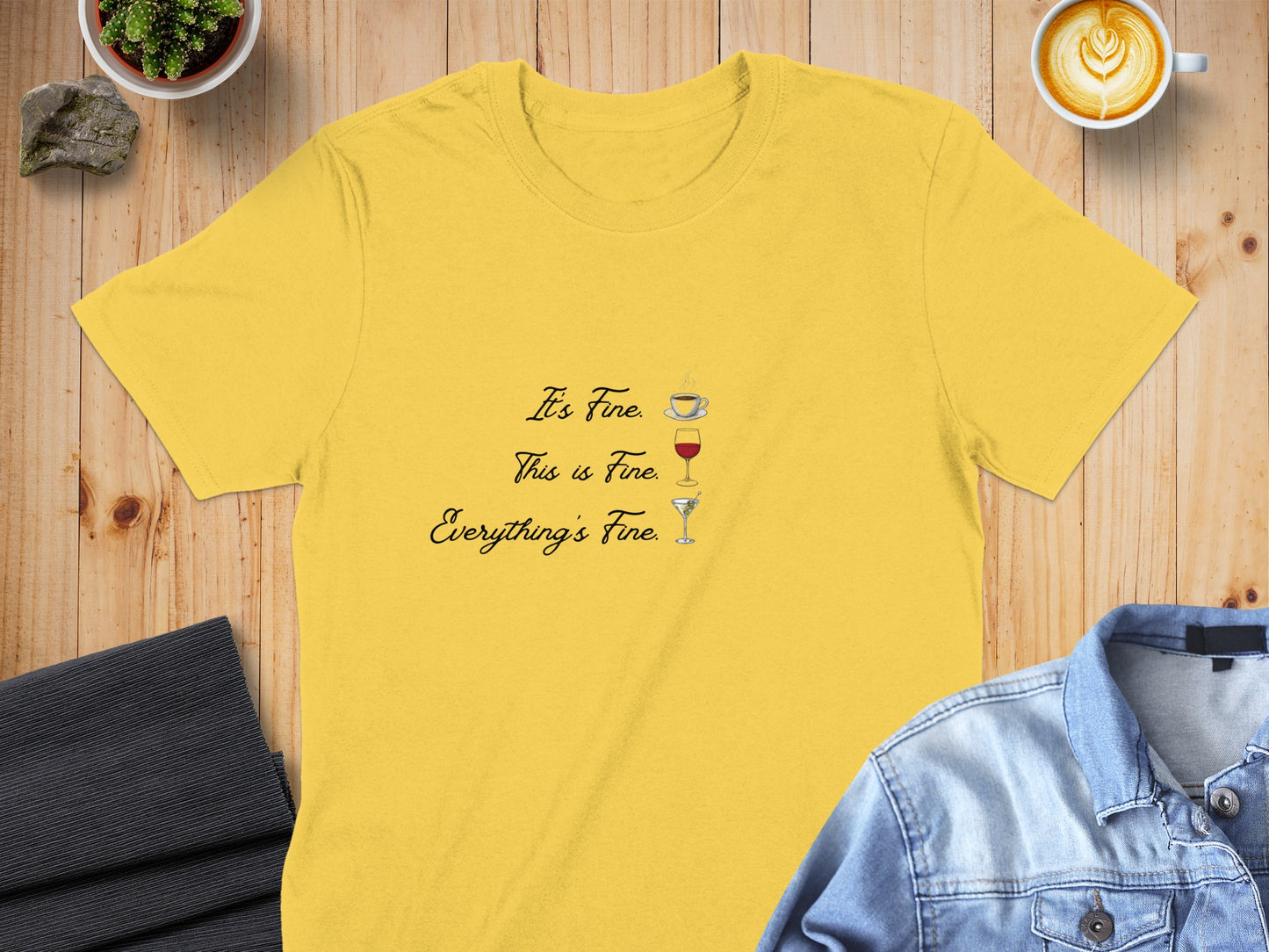 It's Fine This is Fine Everything's Fine t-shirt